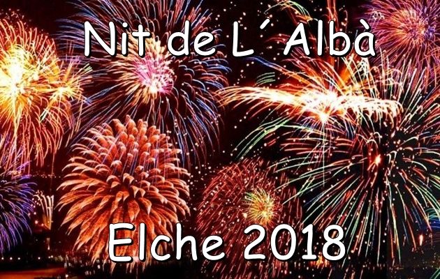 Fiestas de Agosto en Elche, Nit de l'Alba